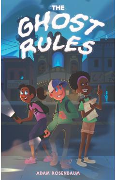Coperta cărții 'The Ghost Rules - Adam Rosenbaum'