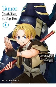 Tamer Volume 1: Trash-Tier to Top-Tier -