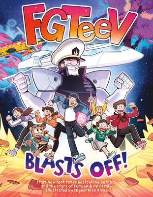 Fgteev: Blasts Off!: A Graphic Novel - 