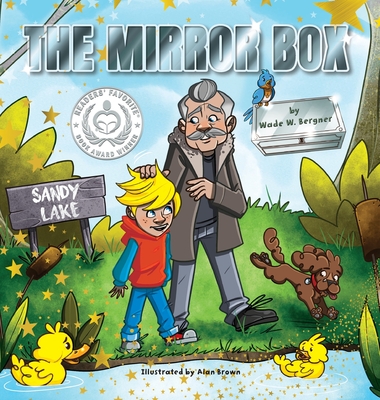 The Mirror Box - Wade W. Bergner