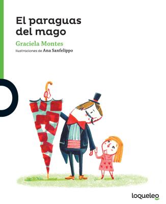 El Paraguas del Mago - Graciela Montes