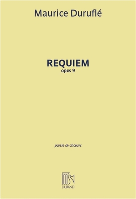 Requiem, Op. 9: Choral/Vocal Score - Maurice Durufle