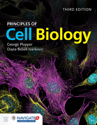 Principles of Cell Biology - George Plopper
