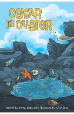 Coperta cărții 'Oscar the Oyster - Penny Repstock'