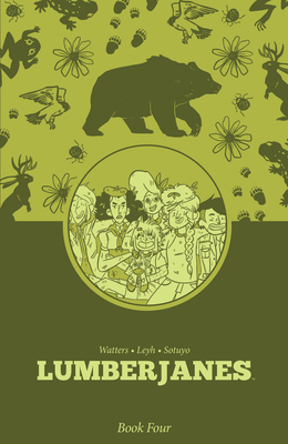 Coperta cărții 'Lumberjanes Book Four - Shannon Watters'