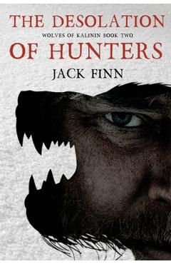 Coperta cărții 'The Desolation of Hunters - Jack Finn'