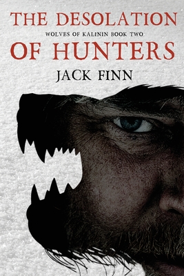 Coperta cărții 'The Desolation of Hunters - Jack Finn'
