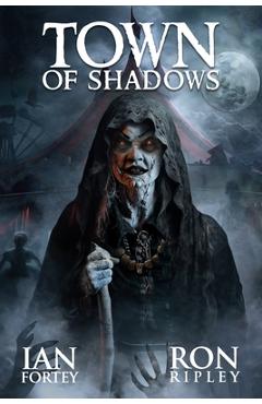 Coperta cărții 'Town of Shadows: Supernatural Suspense Thriller with Ghosts - Scare Street'