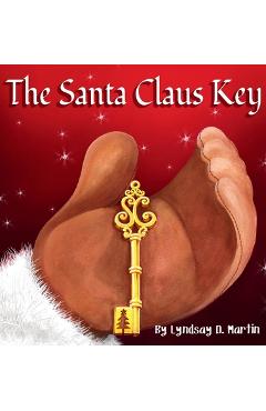 Coperta cărții 'The Santa Claus Key - Lyndsay D. Martin'