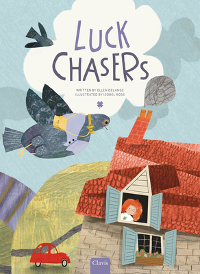 Luck Chasers - Ellen Delange