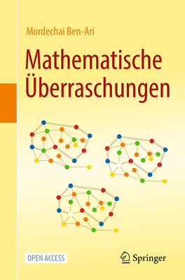 Mathematische Überraschungen - Mordechai Ben-ari