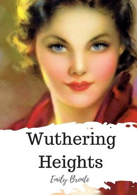 Wuthering Heights - Emily Bronte