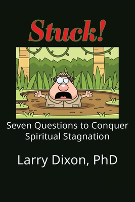 Stuck! - Larry Dixon