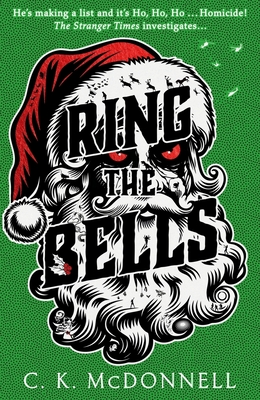 Ring the Bells: (The Stranger Times 6) - Ck Mcdonnell