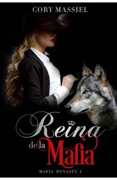 Coperta cărții 'Reina de la Mafia - Cory Massiel'