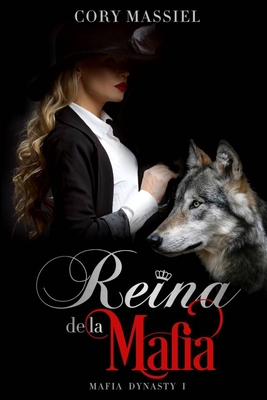 Reina de la Mafia - Cory Massiel