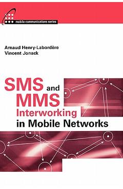 Coperta cărții 'SMS and Mms Interworking in Mobile Netw - Arnaud Henry-labordere'