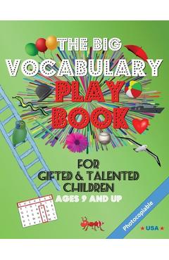 Coperta cărții 'The Big Vocabulary Play Book for Gifted & Talented Children - Liz Judge'