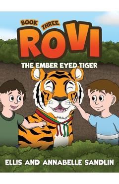 Coperta cărții 'Rovi - The Ember Eyed Tiger Book 3 - Annabelle Sandlin'