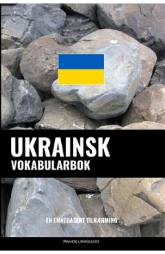 Coperta cărții 'Ukrainsk Vokabularbok: En Emnebasert Tilnærming - Pinhok Languages'