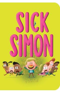 Poza produsului Sick Simon - Dan Krall