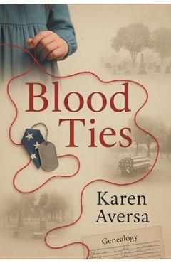 Coperta cărții 'Blood Ties - Karen Aversa'