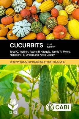 Cucurbits - Todd C. Wehner
