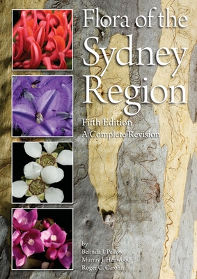 Flora of the Sydney Region - Belinda J. Pellow