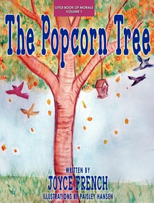 The Popcorn Tree - Joyce French