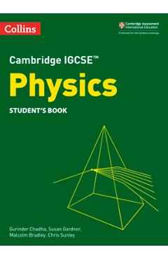 Coperta cărții 'Collins Cambridge Igcse(tm) - Cambridge Igcse(tm) Physics Student's Book - Gurinder Chadha'