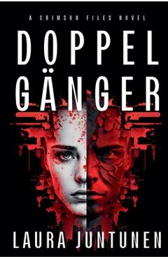 Coperta cărții 'Doppelganger - Laura Juntunen'