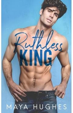 Poza produsului Ruthless King - Maya Hughes