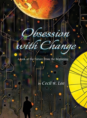 Obsession With Change - Cecil Lee
