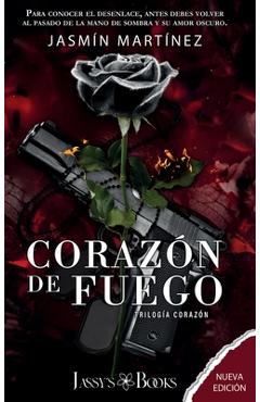 Coperta cărții 'Corazón de Fuego: Primera Parte - Jasmín Martínez'