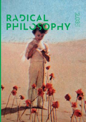 Radical Philosophy 2.03 / December 2018 -