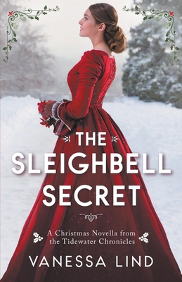 The Sleighbell Secret - Vanessa Lind