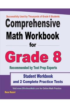 Comprehensive Math Workbook for Grade 8: Student Workbook and 2 Complete Practice Tests