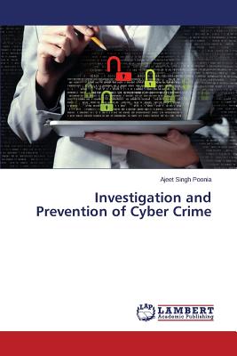 Investigation and Prevention of Cyber Crime -