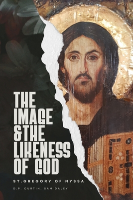 The Image and Likeness of God -