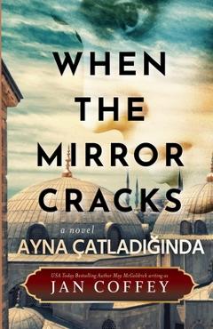 Coperta cărții 'Ayna Çatladığında - Jan Coffey'