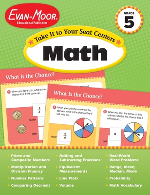 Take It to Your Seat: Math Centers, Grade 5 Teacher Resource -