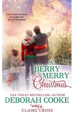 Coperta cărții 'A Berry Merry Christmas - Deborah Cooke'