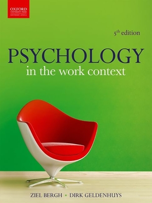 Psychology in the Work Context - Ziel Bergh