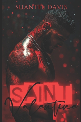 Saint Valentine - Shantel Davis