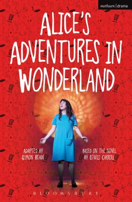 Alice's Adventures in Wonderland - Lewis Carroll