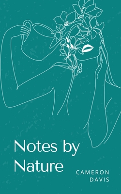 Notes by Nature - Cameron Davis