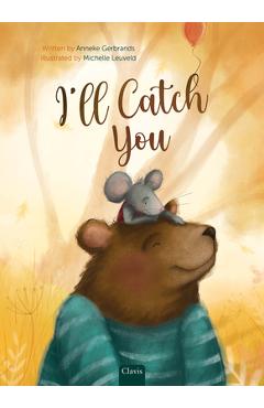 Coperta cărții 'I'll Catch You - Anneke Gerbrands'