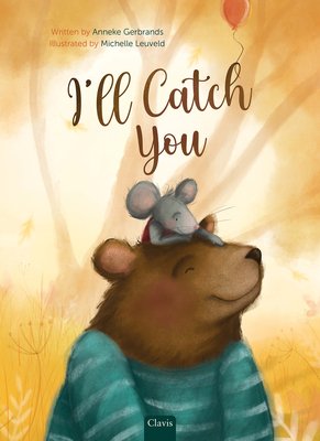 I'll Catch You - Anneke Gerbrands