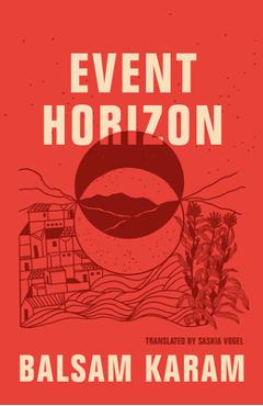 Event Horizon - Balsam Karam