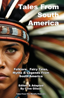 Tales From South America - Clive Gilson